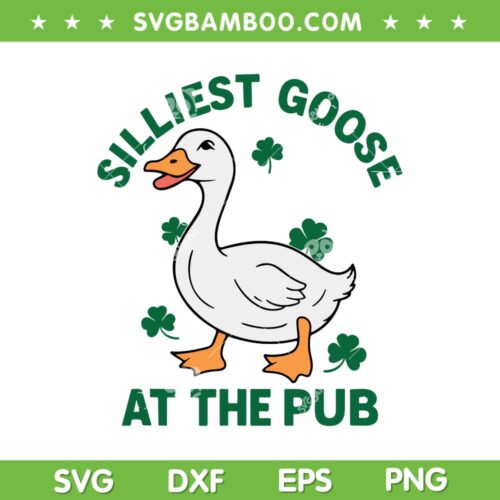 Silliest Goose At The Pub SVG PNG, Goose St Patrick's Day SVG, Whimsical Laughter Shamrock Irish DXF SVG PNG EPS