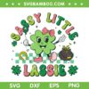 Sassy Little Lassie Cute Shamrock SVG PNG, Girl St Patricks Day SVG, Kids Toddler Girl DXF SVG PNG EPS