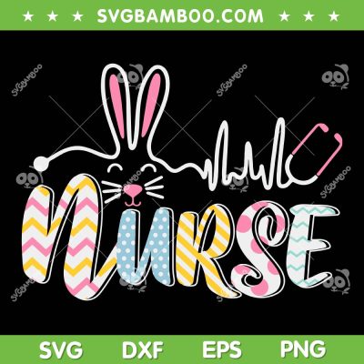 Stethoscope Scrub Nurse SVG PNG, Nurse Life Easter Day SVG, Nurse Life DXF SVG PNG EPS Stethoscope Scrub Nurse SVG PNG, Nurse Life Easter Day SVG, Nurse Life DXF SVG PNG EPS