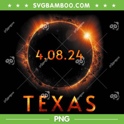 Texas Solar Eclipse PNG, Texas Total Solar Eclipse April 8 2024 PNG, Texas 4 08 24 PNG Texas Solar Eclipse PNG, Texas Total Solar Eclipse April 8 2024 PNG, Texas 4 08 24 PNG