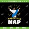 Three Day Nap Jesus SVG PNG, Christian Easter Day SVG, Happy Easter Day 2024 DXF SVG PNG EPS Three Day Nap Jesus SVG PNG, Christian Easter Day SVG, Happy Easter Day 2024 DXF SVG PNG EPS