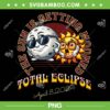 Total Solar Eclipse Chase 2024 PNG, Sun Is Getting Mooned PNG, Total Eclipse April 8 2024 PNG