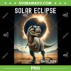 Total Solar Eclipse T Rex PNG, Dinosaur April 8 2024 PNG, Solar Eclipse 04 08 24 PNG