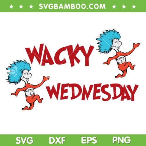 Wacky Wednesday SVG PNG, Dr Seuss Thing 1 Thing 2 SVG, Read Across America Day DXF SVG PNG EPS