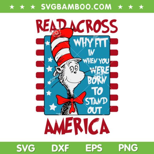 Why Fit In When You In Were Born To SVG PNG, Read Across America SVG, Dr Seuss Read Day DXF SVG PNG EPS