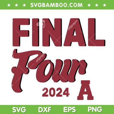 Alabama 2024 Finally Four SVG PNG, 2024 NCAA Basketball Alabama SVG, Funny Alabama DXF SVG PNG EPS Alabama 2024 Finally Four SVG PNG, 2024 NCAA Basketball Alabama SVG, Funny Alabama DXF SVG PNG EPS