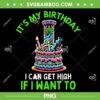 It's My Birthday Cannabis PNG, Birthday Marijuana PNG, Funny 420 Weed PNG It's My Birthday Cannabis PNG, Birthday Marijuana PNG, Funny 420 Weed PNG