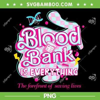Blood Bank Is Everything PNG, Pink Retro Lab Week 2024 PNG, The Forefront Of Saving Lives PNG Blood Bank Is Everything PNG, Pink Retro Lab Week 2024 PNG, The Forefront Of Saving Lives PNG