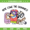 Bluey Here Come The Grannies SVG PNG, Bluey And Friends SVG, Bluey Cartoon DXF SVG PNG EPS