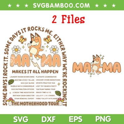 Bluey Mama Tour SVG PNG, Bingo Mum Motherhood SVG, 2 Files Bluey Mama DXF SVG PNG EPS Bluey Mama Tour SVG PNG, Bingo Mum Motherhood SVG, 2 Files Bluey Mama DXF SVG PNG EPS