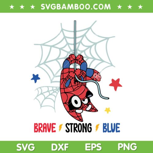Bluey Spider Man SVG PNG, Amazing Spider Blue Dog SVG, Brave Strong Blue DXF SVG PNG EPS