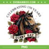 Celebrating 150 Years Derby Day PNG, Vintage 150th Derby Day PNG Celebrating 150 Years Derby Day PNG, Vintage 150th Derby Day PNG