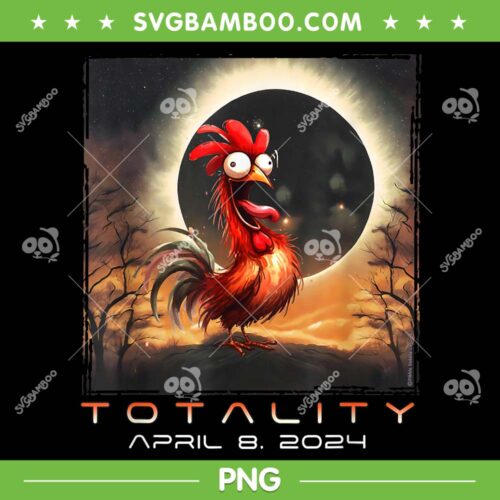 Chicken Total Solar Eclipse PNG, Funny Chicken Totality April 8 2024 PNG, Solar Eclipse 2024 PNG