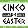 Cinco De Easter SVG PNG, Cinco De Mayo Orthodox Greek Easter SVG, Cinco Easter Day DXF SVG PNG EPS