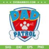 Dad Paw Patrol SVG PNG, Dad Of The Birthday Boy SVG, Patrol Birthday DXF SVG PNG EPS