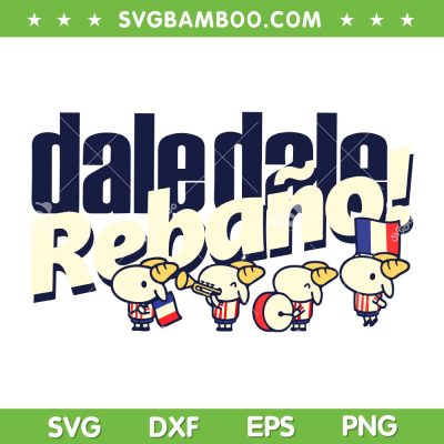 Dale Rebano SVG PNG, Goat Dale Rebano SVG, LBDCH Dale Dale Dale Rebano DXF SVG PNG EPS Dale Rebano SVG PNG, Goat Dale Rebano SVG, LBDCH Dale Dale Dale Rebano DXF SVG PNG EPS