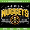 Denver Nuggets Arched Northwest Division SVG, NBA Nuggets Basketball SVG, Denver Nuggets 2024 DXF SVG PNG EPS