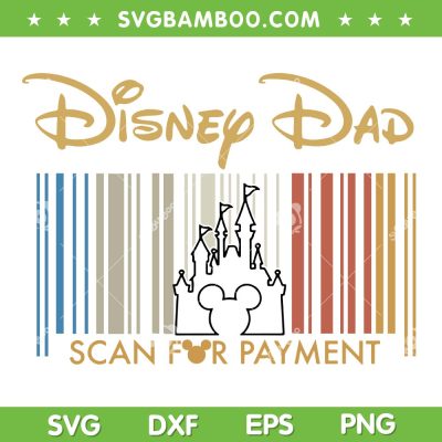 Disney Dad SVG PNG, Mickey Mouse Papa Vintage SVG, Disney Dad Scan For Payment DXF SVG PNG EPS Disney Dad SVG PNG, Mickey Mouse Papa Vintage SVG, Disney Dad Scan For Payment DXF SVG PNG EPS
