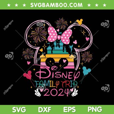 Disney Family Trip 2024 SVG PNG, Minnie Family Vacation SVG, Vacay Mode 2024 DXF SVG PNG EPS Disney Family Trip 2024 SVG PNG, Minnie Family Vacation SVG, Vacay Mode 2024 DXF SVG PNG EPS