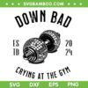 Taylor Down Bad Crying at the Gym SVG, Taylor Swift New Albums SVG, Funny Lyrics DXF SVG PNG EPS Taylor Down Bad Crying at the Gym SVG, Taylor Swift New Albums SVG, Funny Lyrics DXF SVG PNG EPS