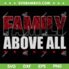 Family Above All SVG PNG, Wwe Roman Reigns SVG, Family Reunion DXF SVG PNG EPS Family Above All SVG PNG, Wwe Roman Reigns SVG, Family Reunion DXF SVG PNG EPS