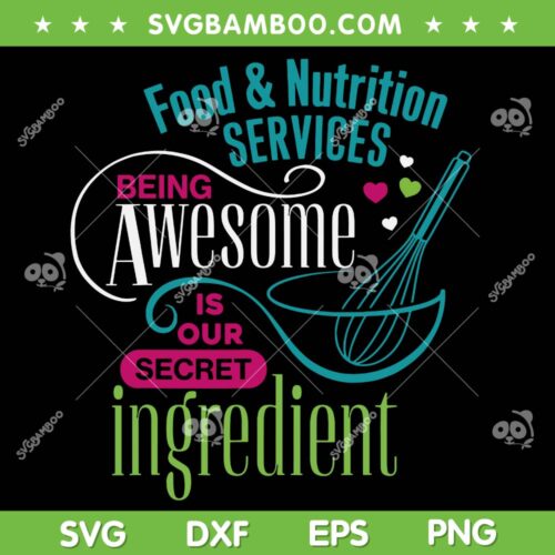Food And Nutrition Services SVG PNG, Being Awesome Lunch Lady SVG, Food Service DXF SVG PNG EPS
