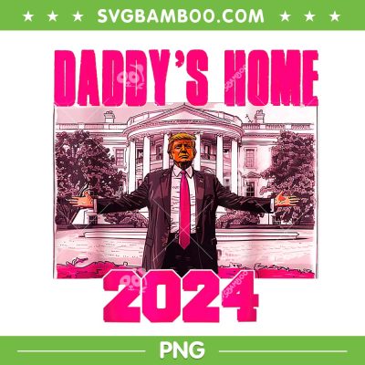 Funny Daddy's Home PNG, Trump Pink 2024 PNG, Donald Trump PNG Funny Daddy's Home PNG, Trump Pink 2024 PNG, Donald Trump PNG