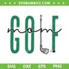 Golf Mom SVG PNG, Crewneck Mother's Day Master Golf SVG, Golf Mother DXF SVG PNG EPS Golf Mom SVG PNG, Crewneck Mother's Day Master Golf SVG, Golf Mother DXF SVG PNG EPS