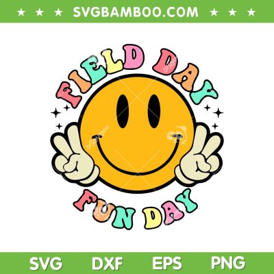 Groovy Field Day Fun Day SVG PNG, Smile Face Field Day SVG, Field Day 2024 DXF SVG PNG EPS Groovy Field Day Fun Day SVG PNG, Smile Face Field Day SVG, Field Day 2024 DXF SVG PNG EPS