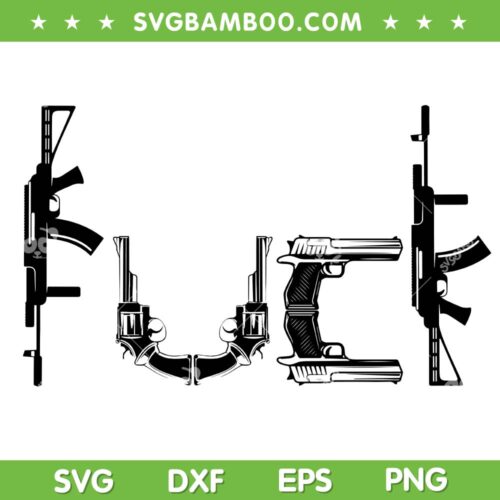 Guns Fuck SVG PNG, Fuck Gun Control SVG, Anti Joe Biden DXF SVG PNG EPS
