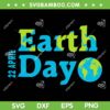 22 April Earth Day SVG PNG, Happy Earth Day 2024 SVG, International Earth Day DXF SVG PNG EPS 22 April Earth Day SVG PNG, Happy Earth Day 2024 SVG, International Earth Day DXF SVG PNG EPS