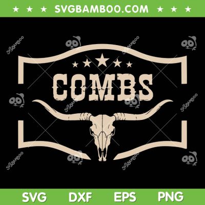 Howdy Combs Western SVG PNG, Personalized Combs Family Pride SVG, Cow Skull DXF SVG PNG EPS Howdy Combs Western SVG PNG, Personalized Combs Family Pride SVG, Cow Skull DXF SVG PNG EPS
