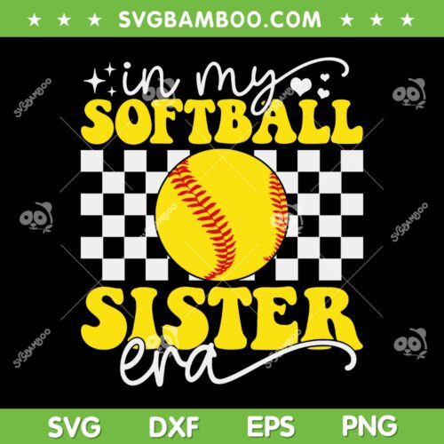 In My Softball Sister Era SVG PNG, Groovy Retro Proud Softball Sister SVG, Softball Fan DXF SVG PNG EPS