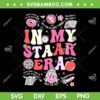 In My Staar Era SVG PNG, Motivational Testing SVG, Test Day Funny Teacher DXF SVG PNG EPS