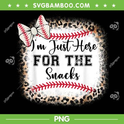 I'm Just Here For The Snacks Baseball PNG, Sister Girl Baseball Leopard PNG, Funny Baseball Brother PNG