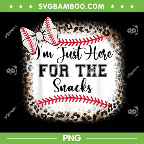 I'm Just Here For The Snacks Baseball PNG, Sister Girl Baseball Leopard PNG, Funny Baseball Brother PNG