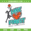 Lake Forest Girls Basketball SVG PNG, Women's Basketball SVG, Lake Forest College DXF SVG PNG EPS