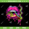 Lips Sexy Smoker Blunt Weed SVG PNG, Lips Marijuana Leaf 420 SVG, Sexy Lips DXF SVG PNG EPS