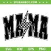 Mama Lightning Bolt SVG PNG, Mama Checkered Lightning Bolt SVG, Racing Mama DXF SVG PNG EPS 