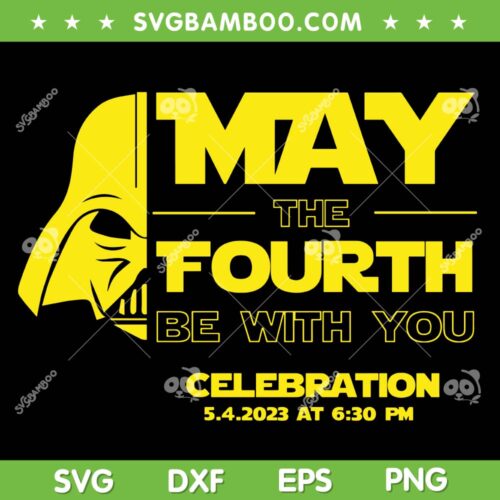 May The Fourth Be With You 2024 SVG PNG, Star Wars Characters SVG, Star Wars May The 4th DXF SVG PNG EPS