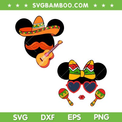 Mexican Mickey And Minnie Cinco De Mayo SVG, Mexican Mickey And Minnie Mouse SVG, Happy Cinco De Mayo DXF SVG PNG EPS