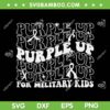 Groovy Purple Up For Military Kids SVG PNG, Military Child Month SVG, Military Child Awareness DXF SVG PNG EPS Groovy Purple Up For Military Kids SVG PNG, Military Child Month SVG, Military Child Awareness DXF SVG PNG EPS