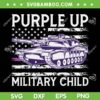 Purple Up Military Child SVG PNG, Military Child Month USA Flag SVG, US Military Tank DXF SVG PNG EPS