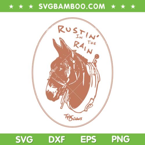 Rustin' In The Rain Mule Portrait SVG PNG, Tyler Childers SVG, Rain Country DXF SVG PNG EPS