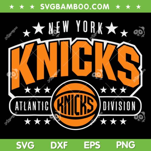 New York Knicks Arched Atlantic Division SVG, NBA Knicks Basketball SVG, NBA Football Team DXF SVG PNG EPS