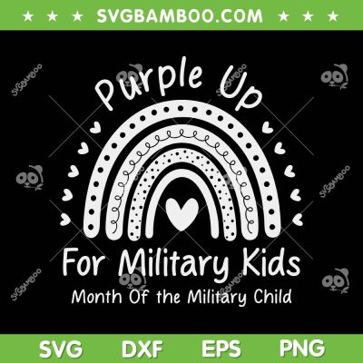 Purple Up For Military Kids SVG PNG, Cool Month Of The Military Child SVG, Military Child Rainbow DXF SVG PNG EPS