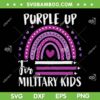 Purple Up For Military Kids SVG PNG, Retro Rainbow Military Child Month SVG, Purple Rainbow DXF SVG PNG EPS Purple Up For Military Kids SVG PNG, Retro Rainbow Military Child Month SVG, Purple Rainbow DXF SVG PNG EPS