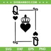 Queen Of Hearts SVG PNG, King And Queen Card SVG, Playing Cards DXF SVG PNG EPS