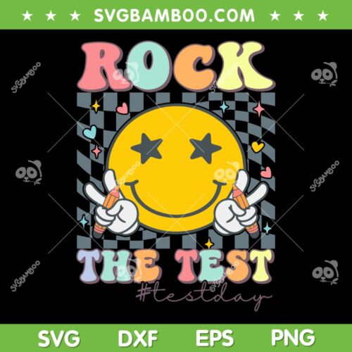 Rock The Test SVG PNG, Testing Day Teacher SVG, Retro Motivational Teacher DXF SVG PNG EPS