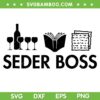 Seder Boss Jewish SVG PNG, Funny Passover Leader Matzah Matzo SVG, Matza Cover DXF SVG PNG EPS